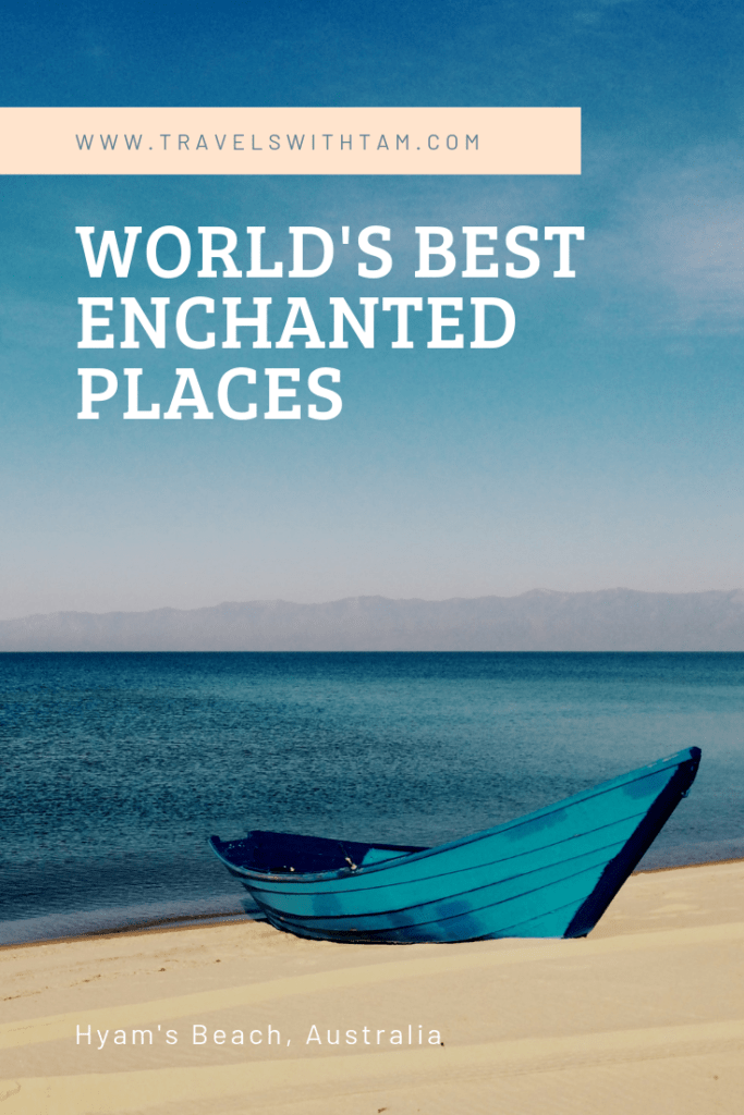 The World's Best Enchanted Places, You Cannot Miss Them